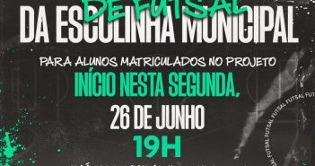 1° Campeonato de Futsal da Escolinha Municipal